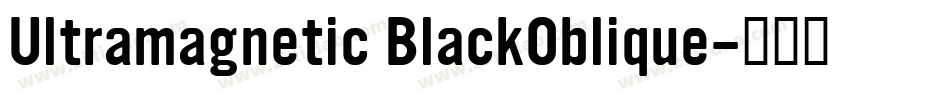 Ultramagnetic BlackOblique字体转换